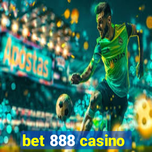 bet 888 casino