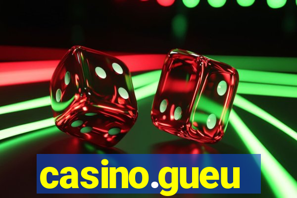 casino.gueu