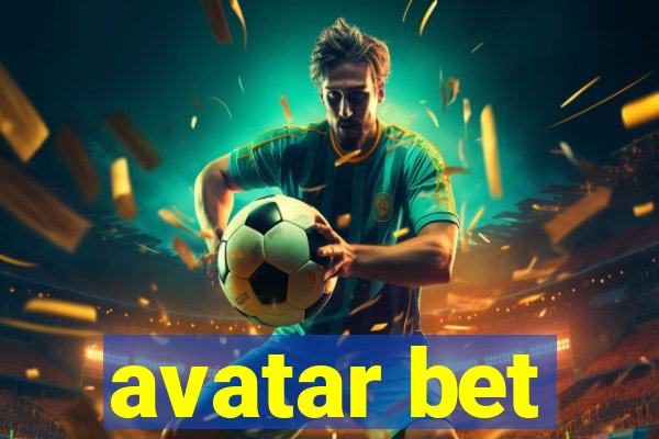 avatar bet