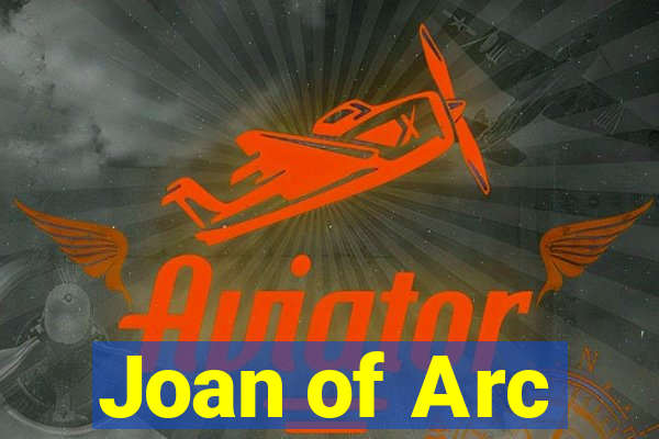 Joan of Arc