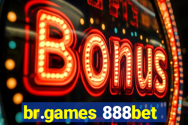 br.games 888bet