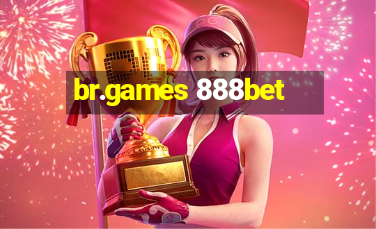 br.games 888bet