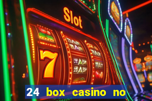 24 box casino no deposit bonus