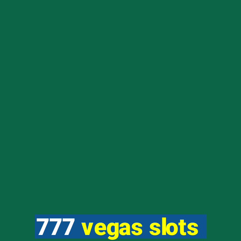 777 vegas slots