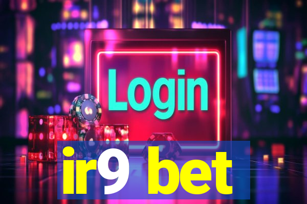 ir9 bet