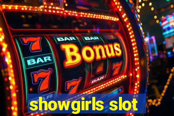 showgirls slot