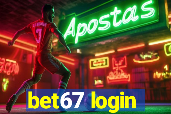 bet67 login