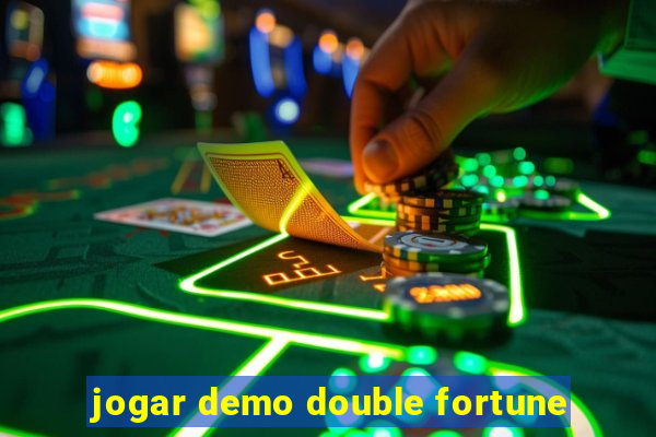 jogar demo double fortune