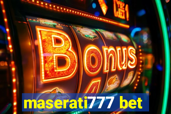 maserati777 bet