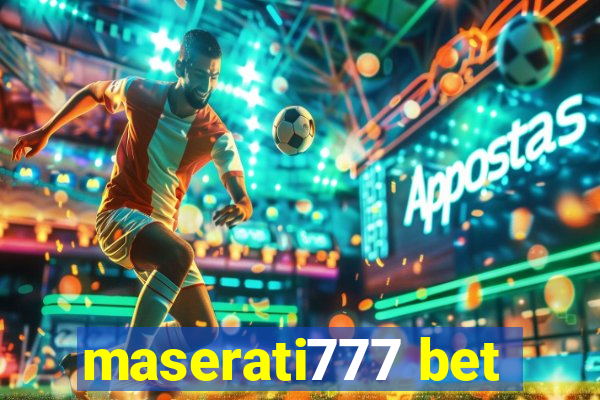 maserati777 bet