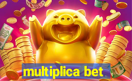 multiplica bet