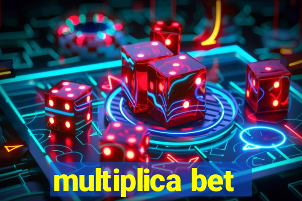 multiplica bet