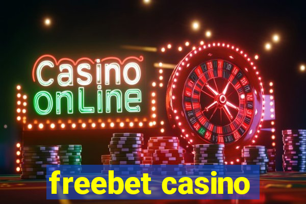 freebet casino