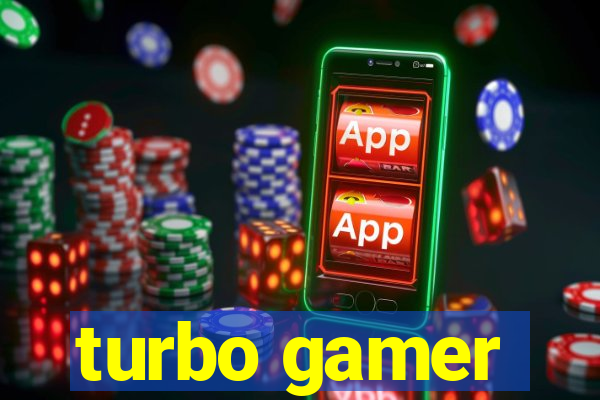 turbo gamer