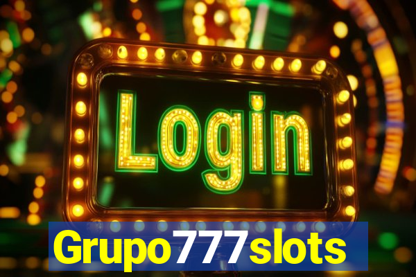 Grupo777slots