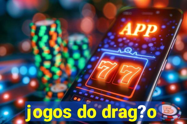 jogos do drag?o