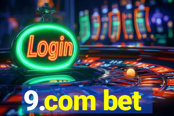 9.com bet