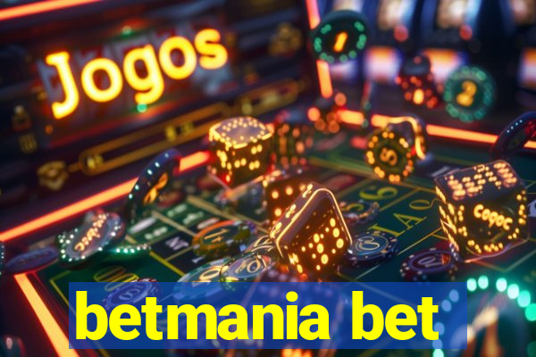 betmania bet