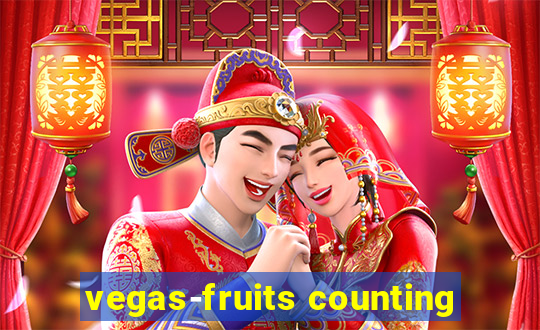 vegas-fruits counting