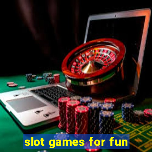 slot games for fun