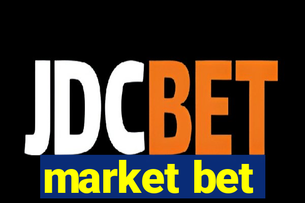 market bet