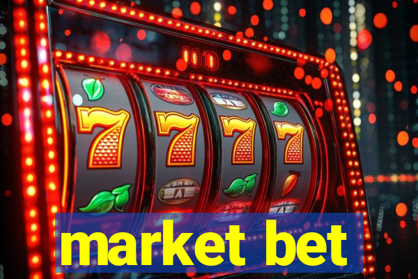 market bet