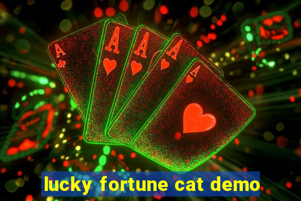 lucky fortune cat demo