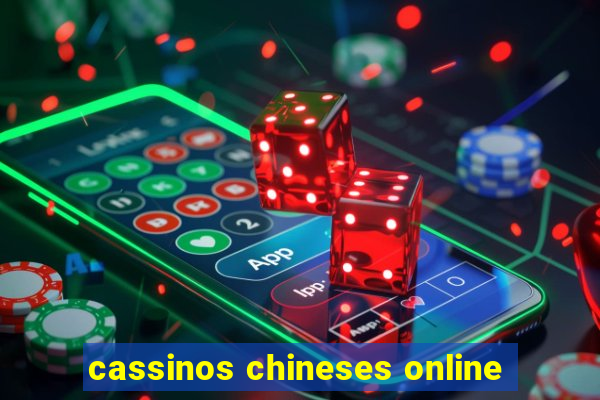 cassinos chineses online