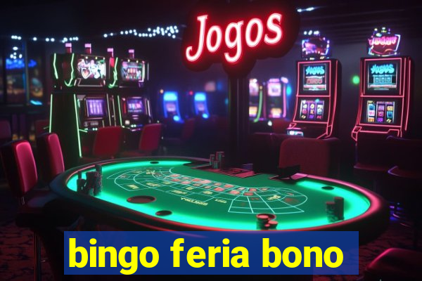 bingo feria bono