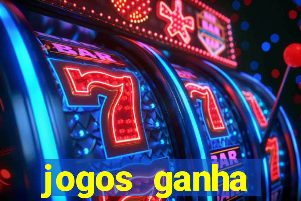 jogos ganha dinheiro de verdade