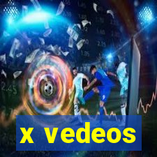 x vedeos