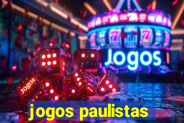 jogos paulistas