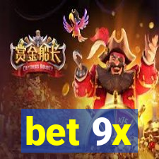 bet 9x