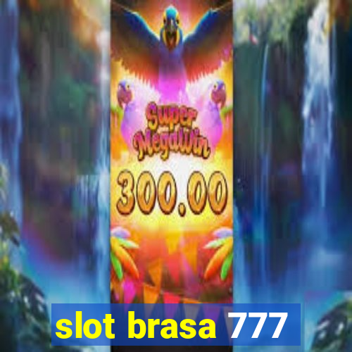 slot brasa 777