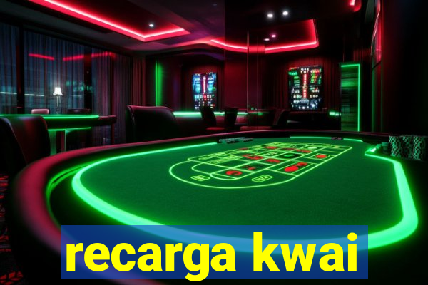 recarga kwai