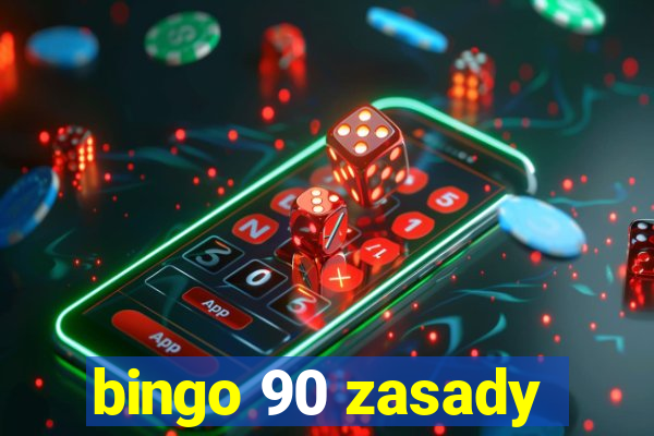 bingo 90 zasady