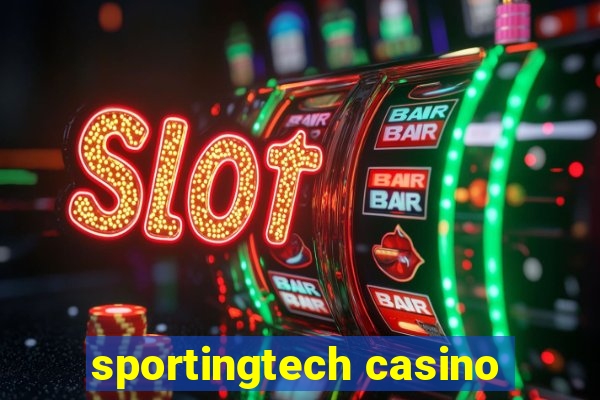 sportingtech casino