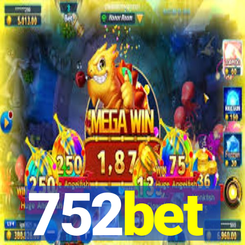 752bet