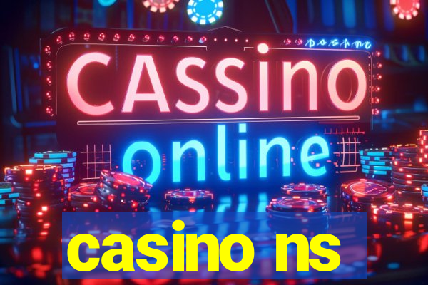 casino ns