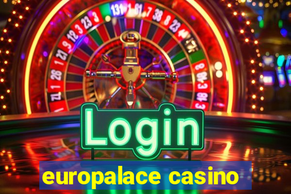 europalace casino