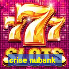 crise nubank