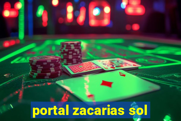 portal zacarias sol