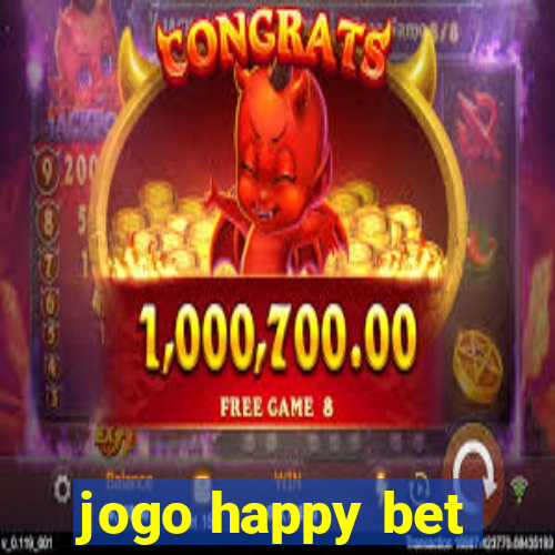 jogo happy bet