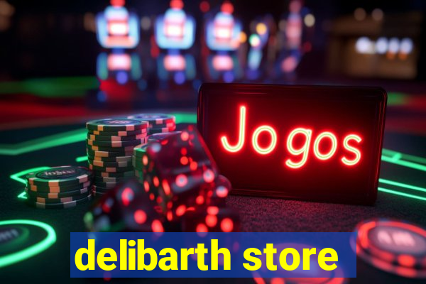 delibarth store