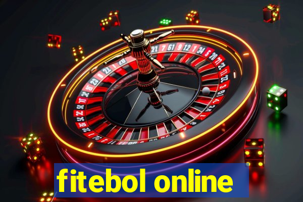 fitebol online