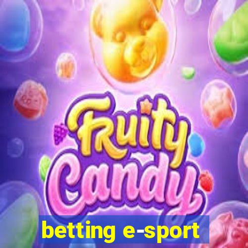 betting e-sport