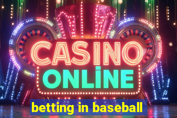 betting in baseball