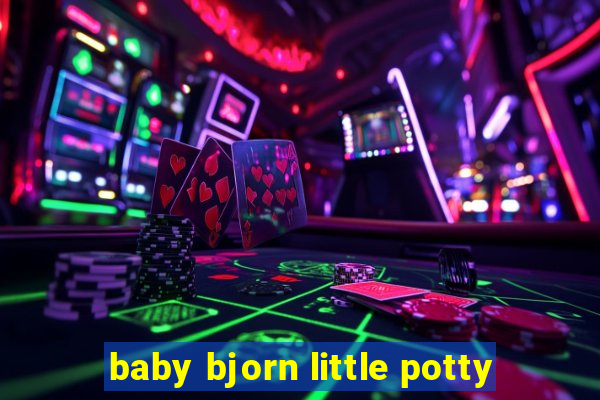 baby bjorn little potty