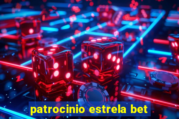 patrocinio estrela bet