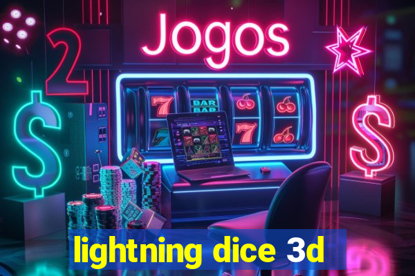 lightning dice 3d